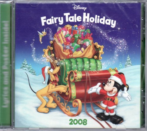 Disney Fairy Tale Holiday - 2008 CD Collection Includes World Premier Song " Tinker Bell In Neverland " - 7469