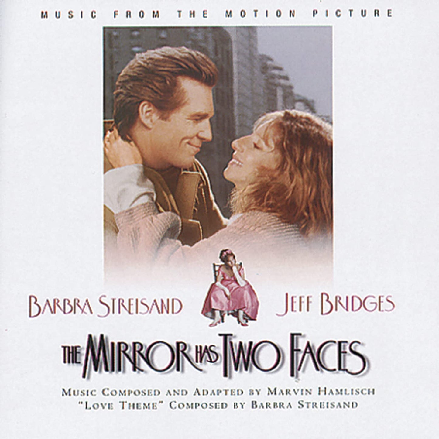 The Mirror Has Two Faces: Music From The Motion Picture - 5889