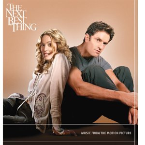 The Next Best Thing: Music From The Motion Picture - 7385