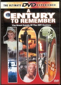 A Century to Remember: The Great Events of the 20th Century [DVD] - 2260