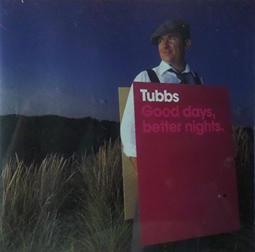 Good days,better nights - 69