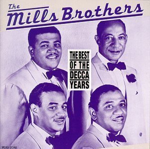 Best of Decca Years by Mills Brothers - 7220