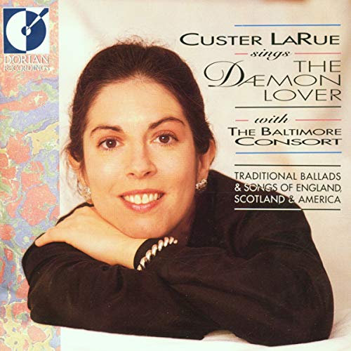 Custer LaRue Sings The Daemon Lover - 6085