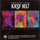 Smooth Jazz KKSF 103.7 Sampler For Aids Relief, Vol. 10 - 9560