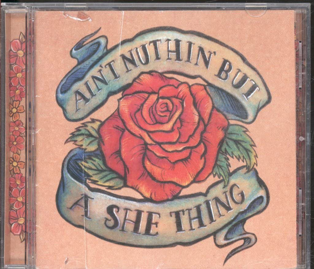 Aint Nuthin But A She Thing - 6797