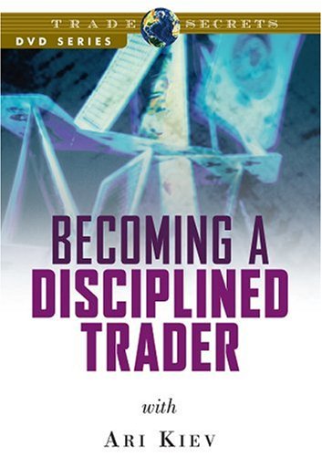 Becoming a Disciplined Trader: Techniques for achieving peak trading performance - 2992