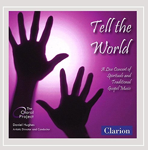 Tell the World: Live Concert of Spirituals - 675