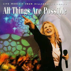 All Things Are Possible: Live Worship From Hillsongs Australia - 9275