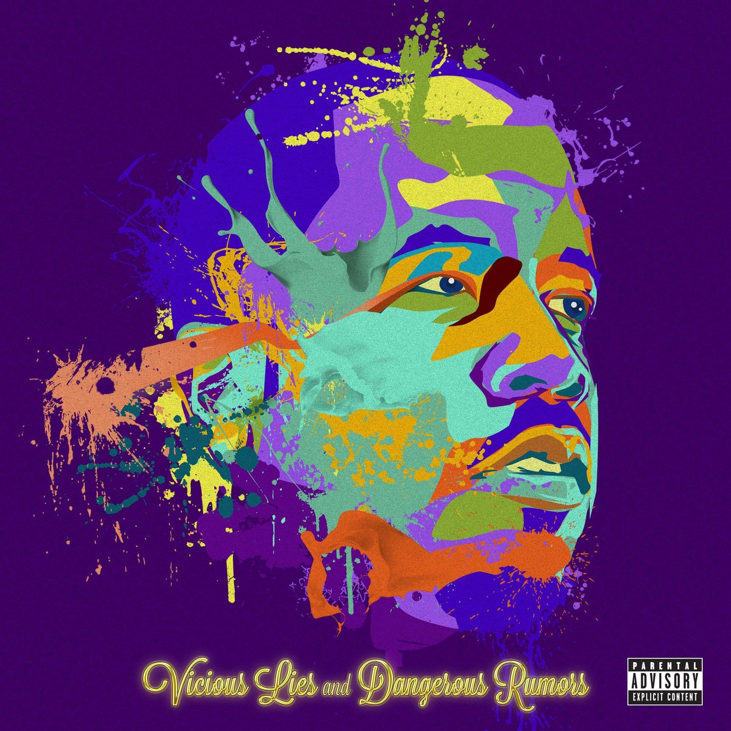 Vicious Lies & Dangerous Rumors [Explicit] - 7812