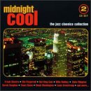 Midnight Cool: Jazz Classics - 4137