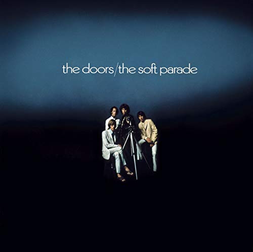 The Soft Parade (40th Anniversary Mixes) [Expanded] - 7472