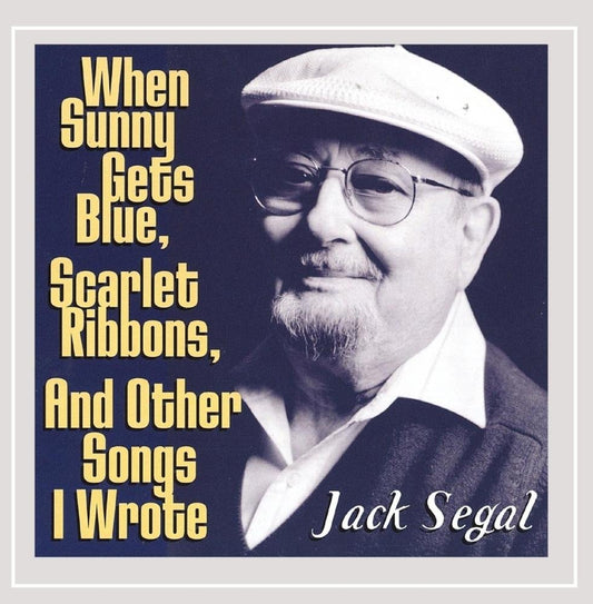 When Sunny Gets Blue Scarlet Ribbons & Other Songs - 3732