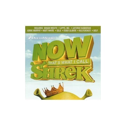 Now That's What I Call Shrek by Smash Mouth - 7598