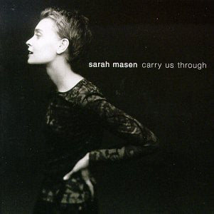 Carry Us Through - 8788