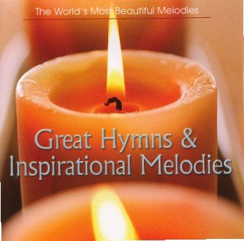 Great Hymns & Inspirational Melodies - 1150
