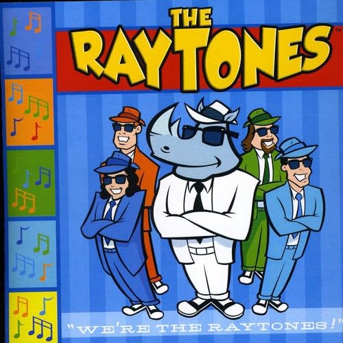 We're the Raytones! - 167