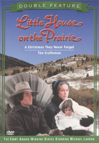 Little House on the Prairie (A Christmas They Never Forgot/The Craftsman) - 3419