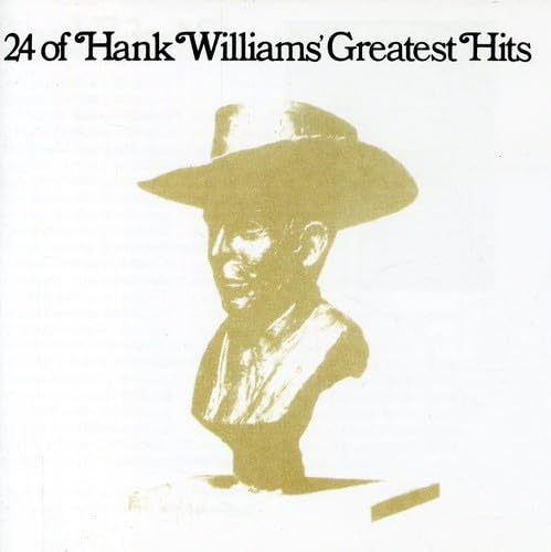 24 of Hank Williams' Greatest Hits - 7395