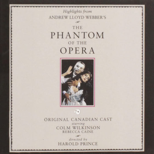 The Phantom of the Opera (Highlights from the 1989 Original Canadian Cast) - 6449