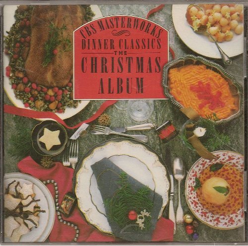 CBS Masterworks: Dinner Classics: The Christmas Album - 4735