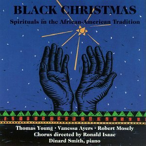 Black Christmas: Spirituals in the African-American Tradition - 2474