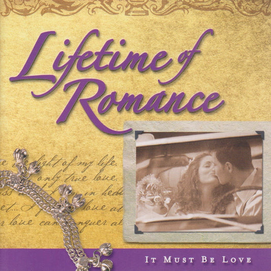Lifetime of Romance: It Must Be Love - 9376
