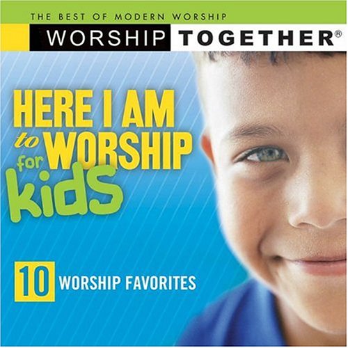 Worship Together: Here I Am to Worship for Kids - 5116