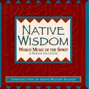 Native Wisdom: World Music of the Spirit - 7512