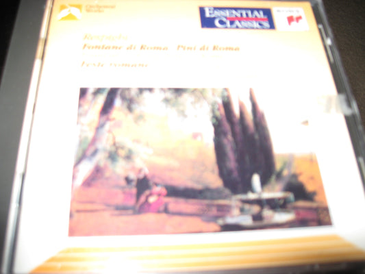Respighi: Fountains of Rome / Pines of Rome (Essential Classics) - 5499