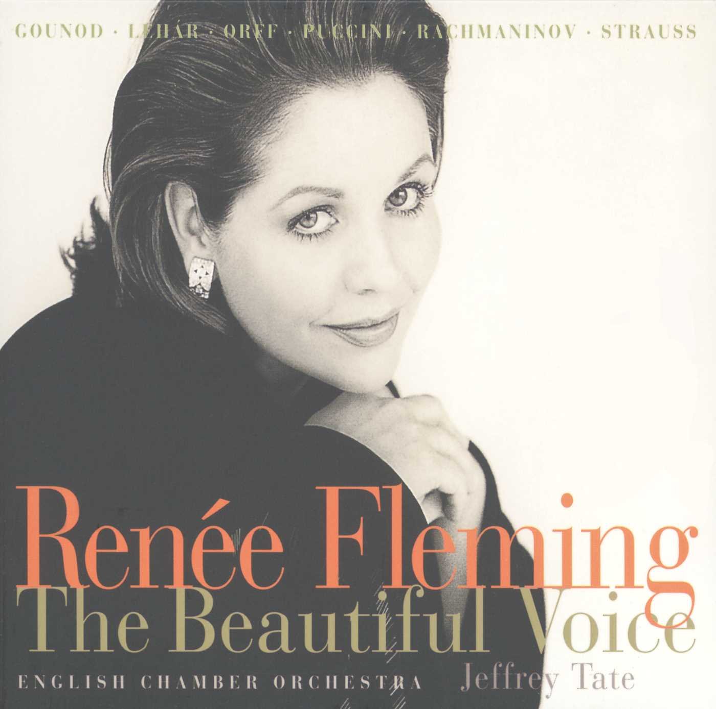 Renee Fleming - The Beautiful Voice ~ Gounod, Lehar, Orff, Puccini, Rachmaninov, Strauss - 5810