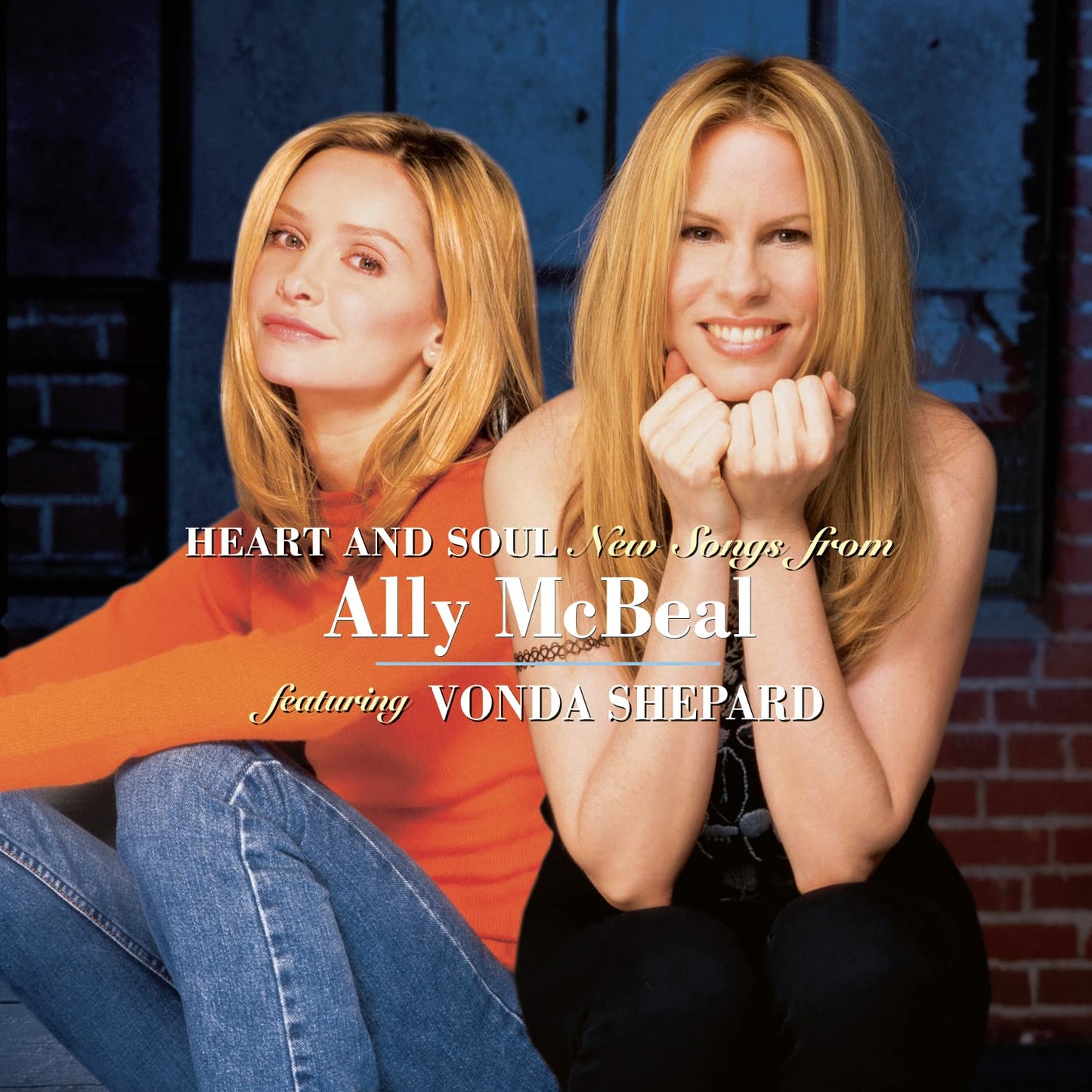 Heart And Soul New Songs From Ally McBeal Featuring Vonda Shepard - 283